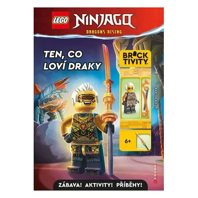 LEGO® NINJAGO® Ten, co loví draky - kolektiv autorů