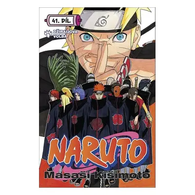 Naruto 41 Džiraijova volba - Masaši Kišimoto