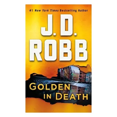 Golden in Death - Nora Roberts