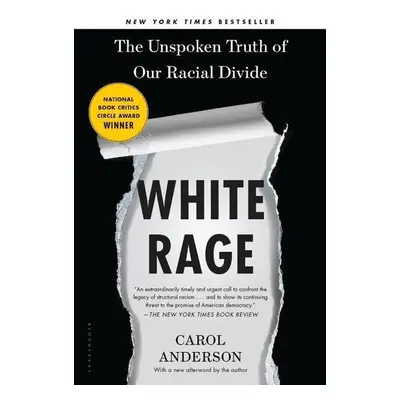 White Rage - Carol Anderson