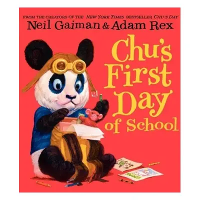 Chu's First Day of School - Neil Gaiman