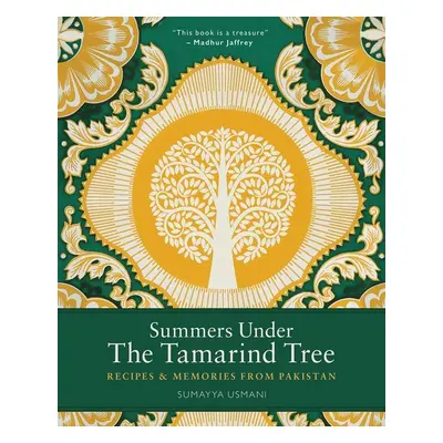 Summers Under the Tamarind Tree - Sumayya Usmani