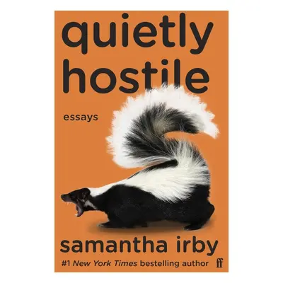 Quietly Hostile - Samantha Irby