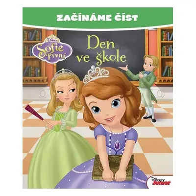 Začínáme číst - Sofie První - Den ve škole - Walt Disney