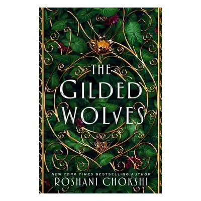 The Gilded Wolves - Roshani Chokshi