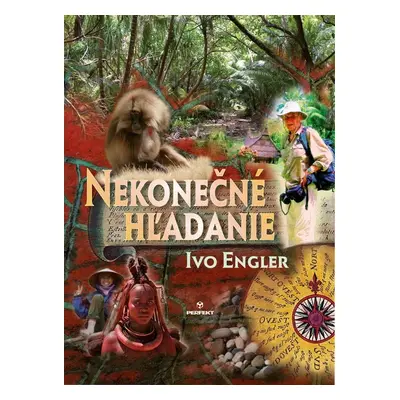 Nekonečné hľadanie - Ivo Engler