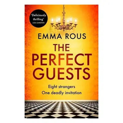 The Perfect Guests - Emma Rous