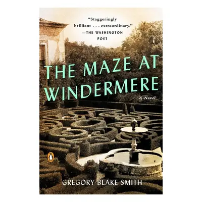 The Maze at Windermere - Gregory Blake Smith