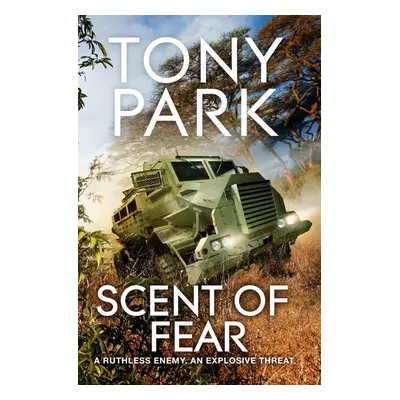 Scent of Fear - Tony Park