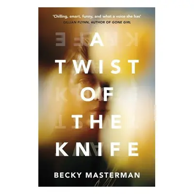 A Twist of the Knife - Becky Masterman