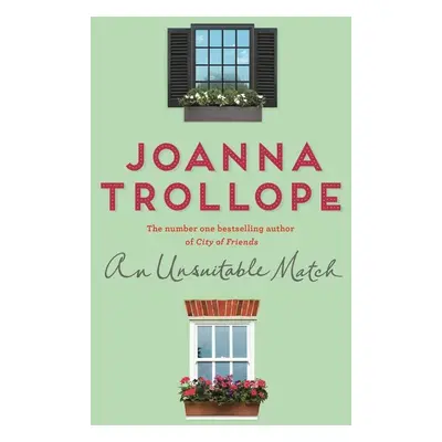 An Unsuitable Match - Joanna Trollope