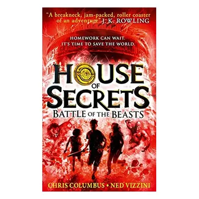 House of Secrets 2. Battle of the Beasts - Ned Vizzini