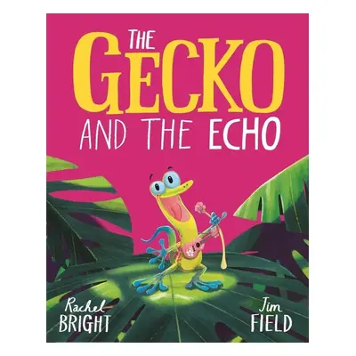 The Gecko and the Echo - Jim Field