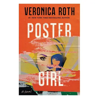 Poster Girl - Veronica Rothová