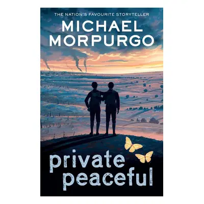 Private Peaceful. Film Tie-In - Michael Morpurgo