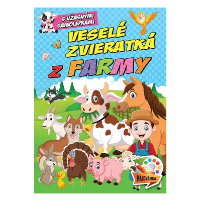 Veselé zvieratká z farmy - Autor Neuveden