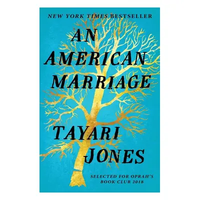 American Marriage - Tayari Jones