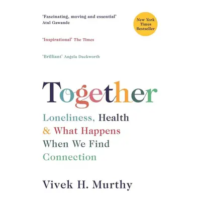 Together - Vivek H. Murthy