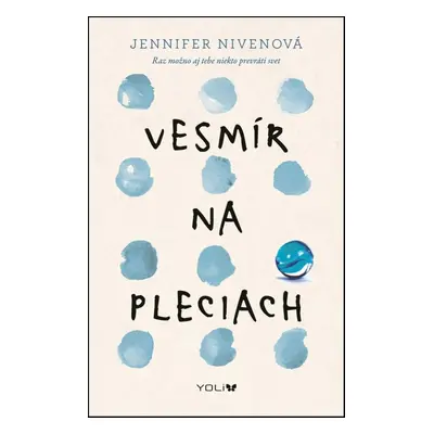 Vesmír na pleciach - Jennifer Niven