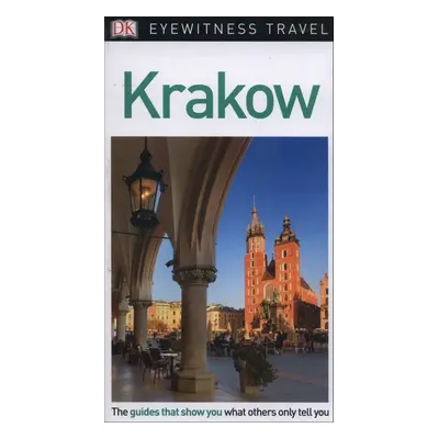 DK Eyewitness Travel Guide Krakow - DK Travel