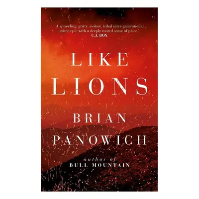 Like Lions - Brian Panowich