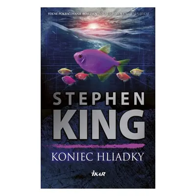 Koniec hliadky - Stephen King