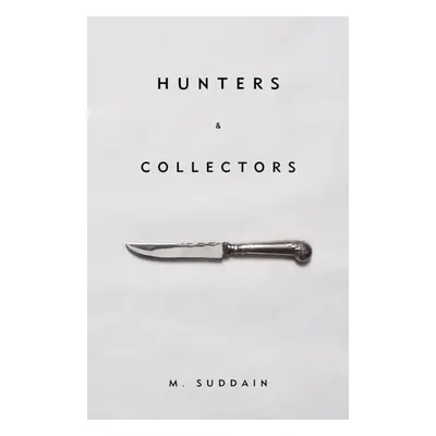 Hunters & Collectors - M. Suddain