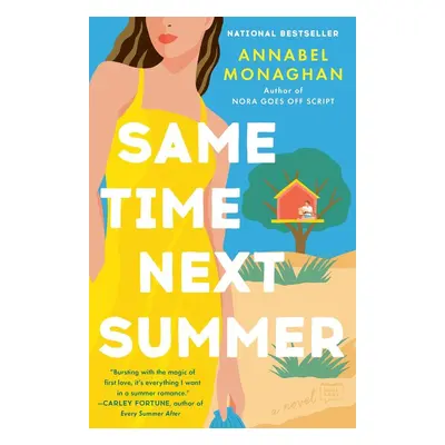 Same Time Next Summer - Annabel Monaghanová