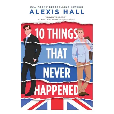 10 Things That Never Happened - Autor Neuveden