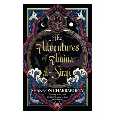 The Adventures of Amina Al-Sirafi - S. A. Chakraborty