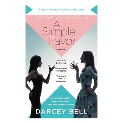 A Simple Favor - Darcey Bell