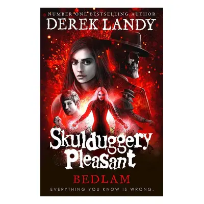 Skulduggery Pleasant 12. Bedlam - Derek Landy