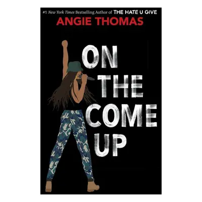 On the Come up - Angela Thomas