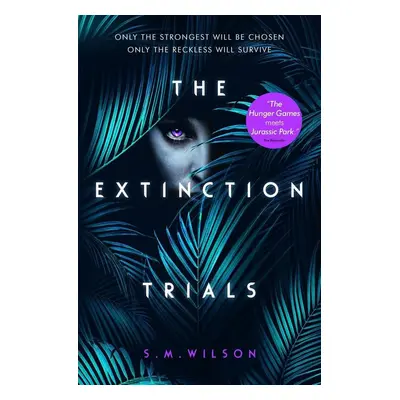 The Extinction Trials 01 - Susan M. Wilsonová