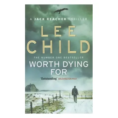 Worth Dying for - Lee Child