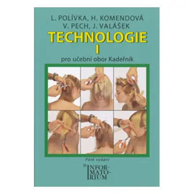 Technologie I - Ladislav Polívka