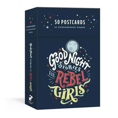 Good Night Stories for Rebel Girls: 50 Postcards - Francesca Cavallo