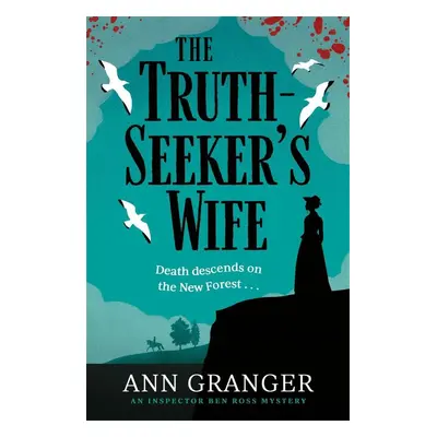 The Truth-Seeker's Wife - Ann Granger