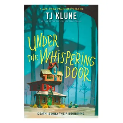 Under the Whispering Door - T. J. Klune