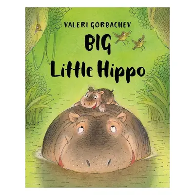 Big Little Hippo - Valeri Gorbachev