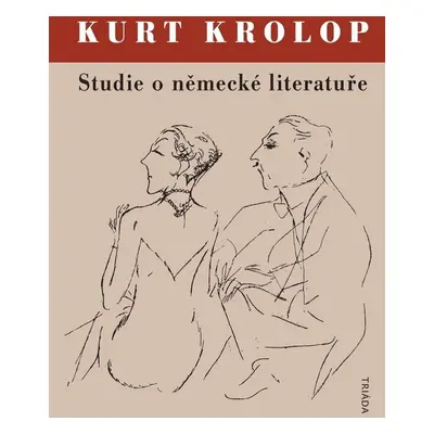 Studie o německé literatuře - Kurt Krolop