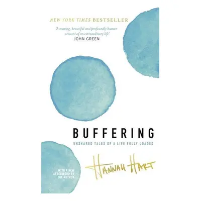 Buffering - Hannah Hart