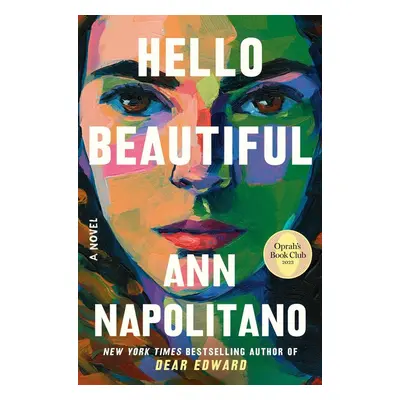 Hello Beautiful - Ann Napolitano