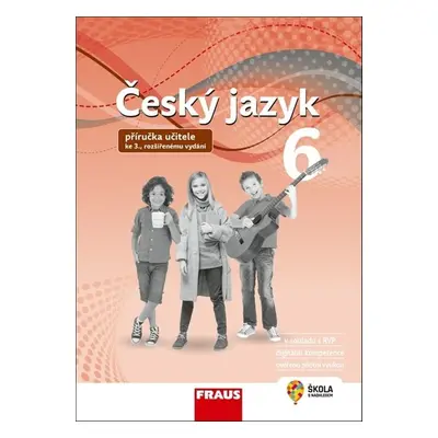 Český jazyk 6 pro základní školy a víceletá gymnázia - Zdena Krausová