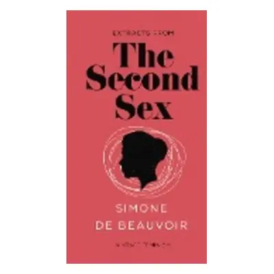 The Second Sex (Vintage Feminism Short Edition) - Simone de Beauvoir