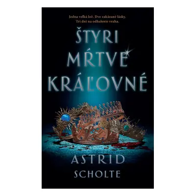 Štyri mŕtve kráľovné - Astrid Scholteová