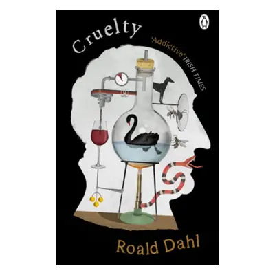 Cruelty - Roald Dahl