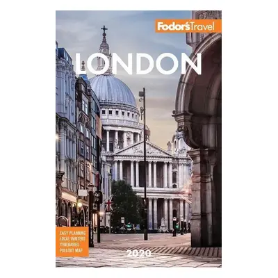 Fodor's London 2020 - Fodor's Travel Guide