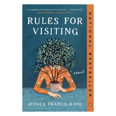 Rules for Visiting - Jessica Francis Kane