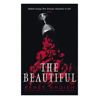 The Beautiful - Renee Ahdieh